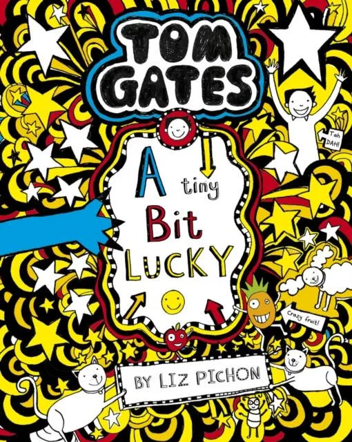 ■ Tom Gates #7 - A Tiny Bit Lucky