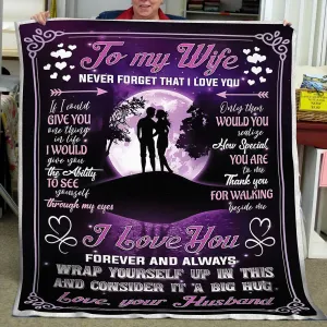Blanket - To My Wife- Never Forget That I Love You  - CO98