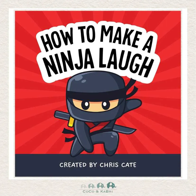 How to Make a Ninja Laugh