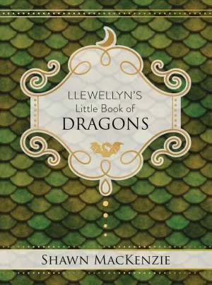 Llewellyn's Little Book of Dragons