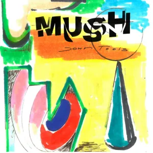 Mush – Down Tools [Yellow Vinyl IMPORT MARKED DOWN] – New LP