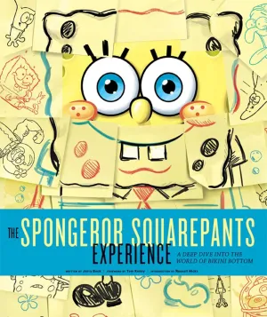 New Sealed Collectible The SpongeBob SquarePants Experience: A Deep Dive into the World of Bikini Bottom Hardcover